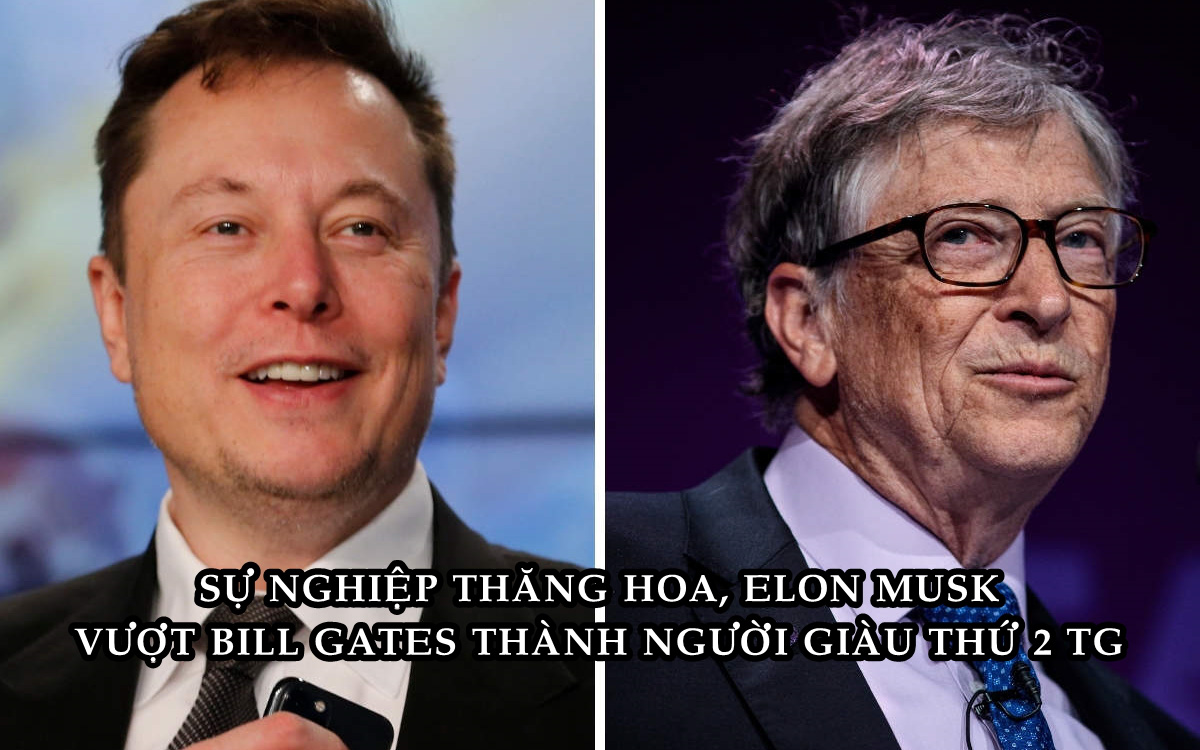 Elon Musk chính thức thay thế Bill Gates trở thành người giàu thứ hai thế giới