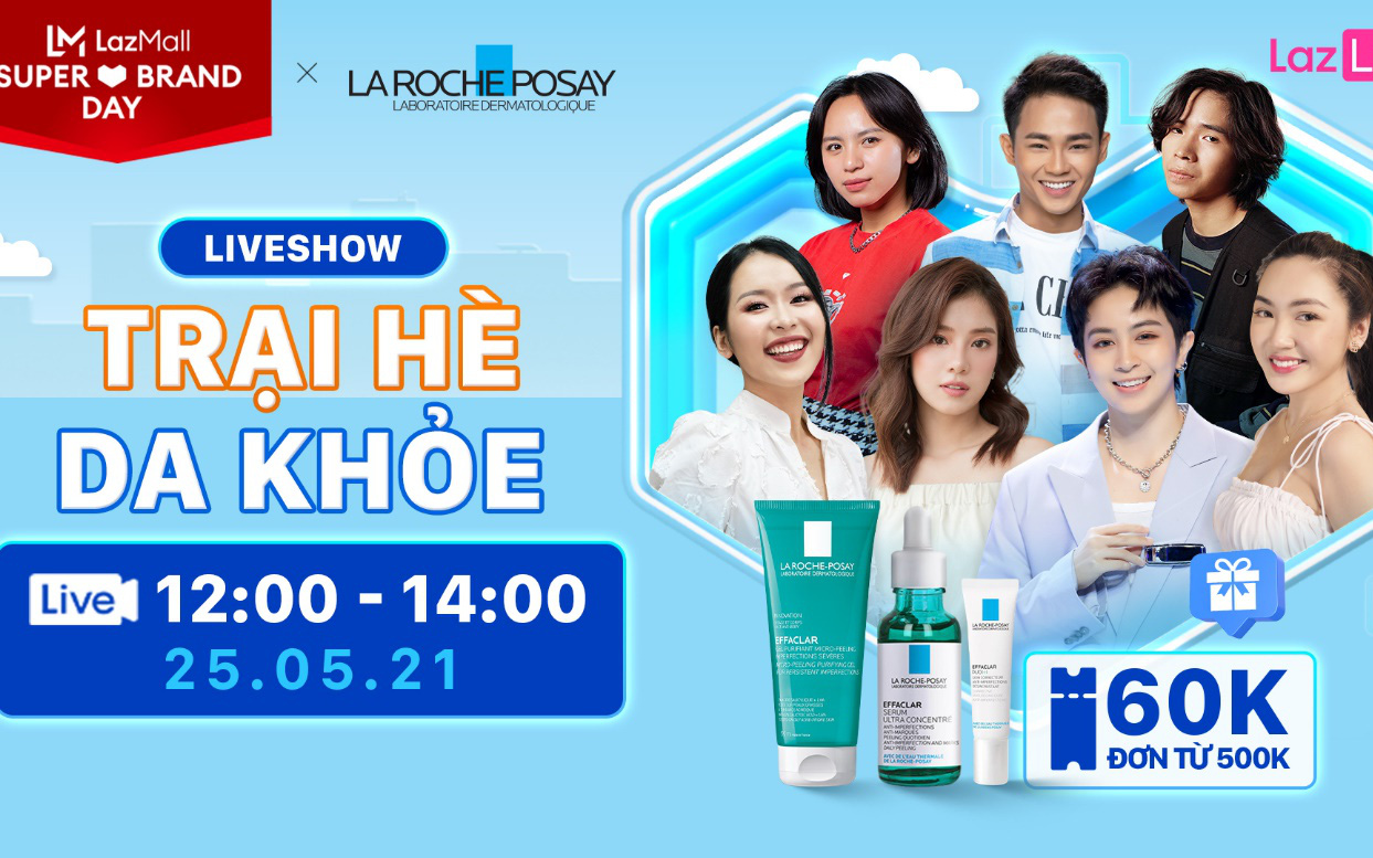 Lazada và LaRoche-Posay đánh dấu cột mốc 5 năm hợp tác bằng sự kiện khuyến mãi lớn nhất năm dành cho người dùng Việt