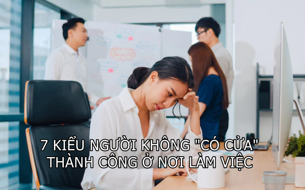 'Gậy mắc kẹt trong bùn': 1 trong 7 kiểu người dù chăm chỉ cũng KHÔNG 'CÓ CỬA' thành công ở nơi làm việc