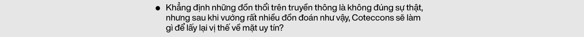 Phó TGĐ Coteccons: Chúng tôi xây dựng giá trị bền vững cho mỗi công trình bằng tâm, tầm, tín và trí - Ảnh 19.