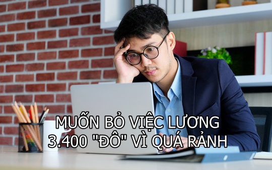 Anh chàng muốn bỏ việc lương 3.400 USD/tháng vì quá rảnh, cả ngày chỉ ngồi gõ lung tung vào Excel