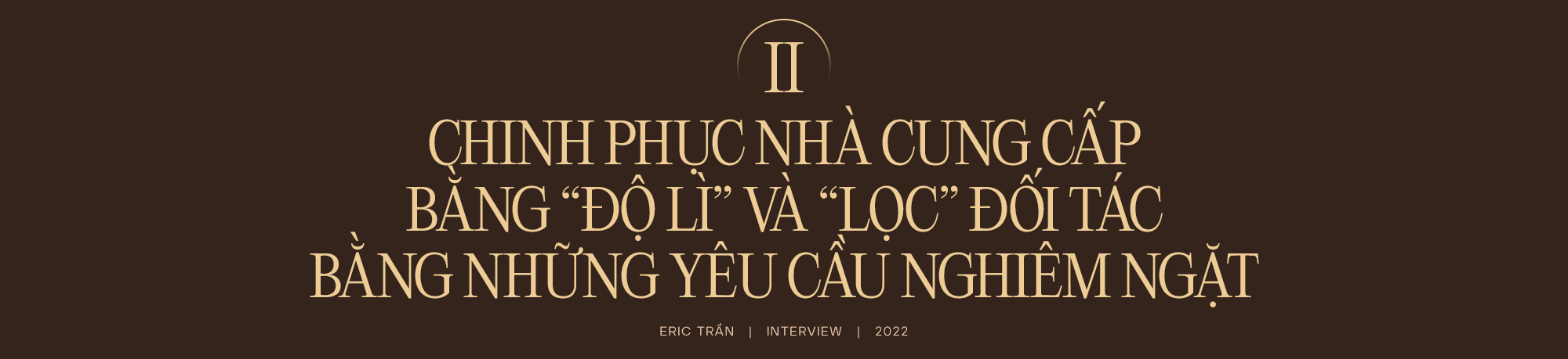 Doanh nhân – Chuyên gia nước hoa Eric Trần: “Khách hàng chỉ là số 2 thôi, bản thân tôi mới là số 1” - Ảnh 10.