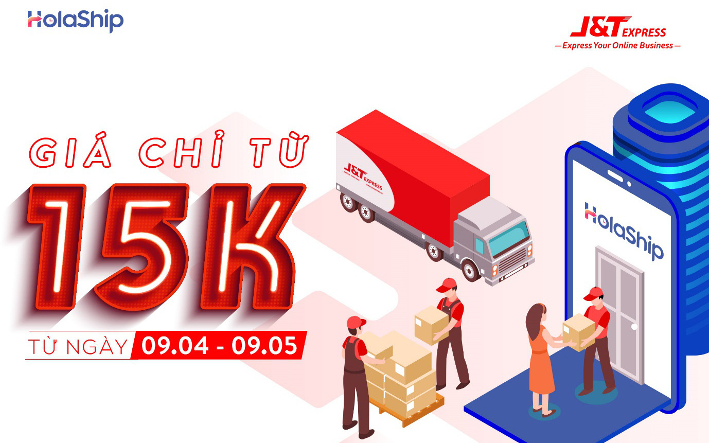 J&T Express bắt tay cùng HolaShip giao hàng chỉ từ 15.000đ