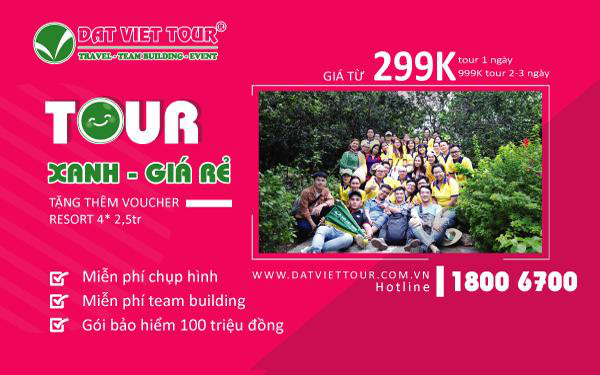 "Tour xanh - Giá rẻ" chỉ từ 299K, tặng voucher resort 4*