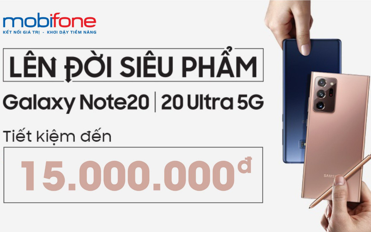 Mua Samsung Galaxy Note 20, nhận ưu đãi lên tới 15 triệu đồng từ Mobifone