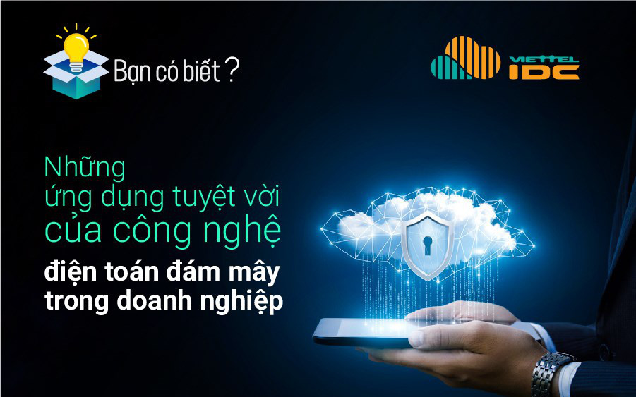 Viettel IDC tiên phong giải quyết các vấn đề của xã hội thời đại số