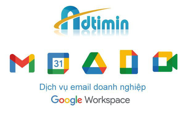 Đăng ký email doanh nghiệp Google Workspace tại ADTIMIN