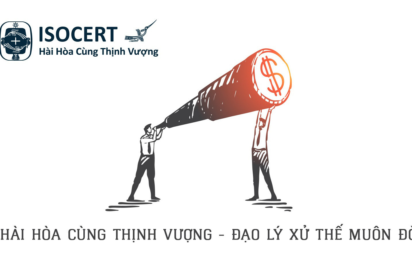 Hài hòa cùng thịnh vượng - Đạo lý xử thế muôn đời