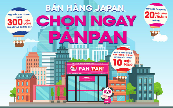 Những điều cần biết về Nhượng quyền kinh doanh chuỗi cửa hàng Nhật – PANPAN