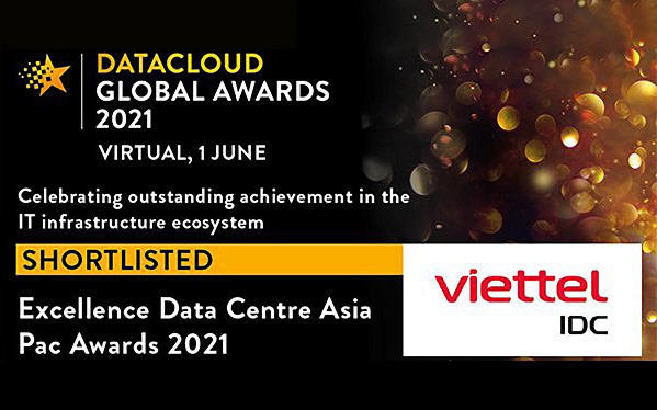 Viettel IDC lập hattrick giải thưởng lớn trong nước và quốc tế