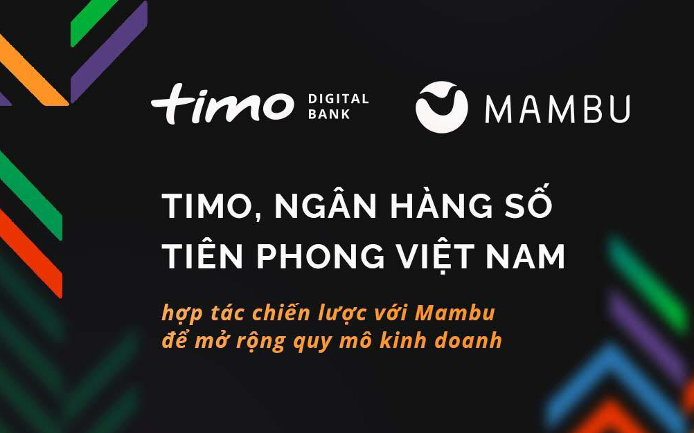 Timo hợp tác chiến lược với Mambu để mở rộng quy mô kinh doanh