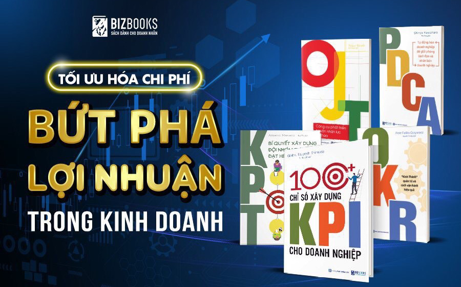 Bộ công cụ giúp doanh nghiệp tối ưu hóa chi phí bứt phá lợi nhuận