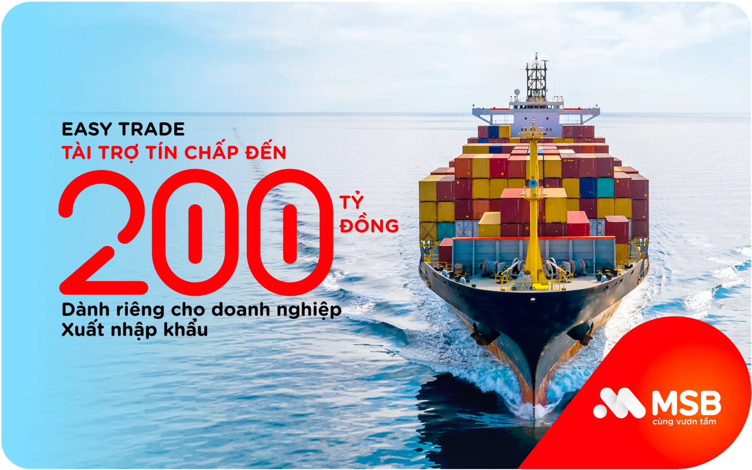 Easy Trade – Giải pháp toàn diện cho doanh nghiệp xuất nhập khẩu của MSB