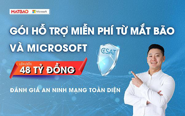 Microsoft và Mắt Bão hỗ trợ doanh nghiệp đánh giá an ninh mạng toàn diện