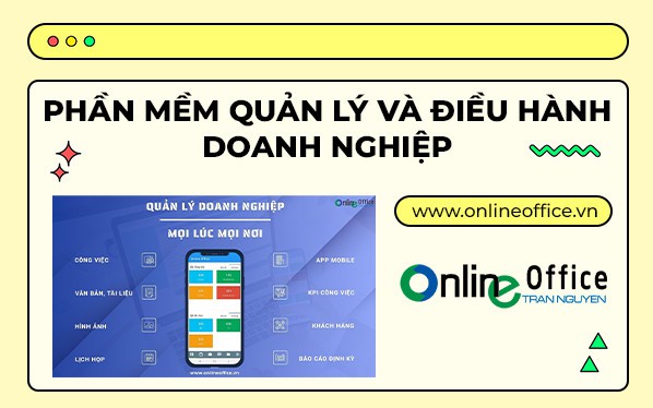 Văn phòng điện tử - Văn phòng số của doanh nghiệp