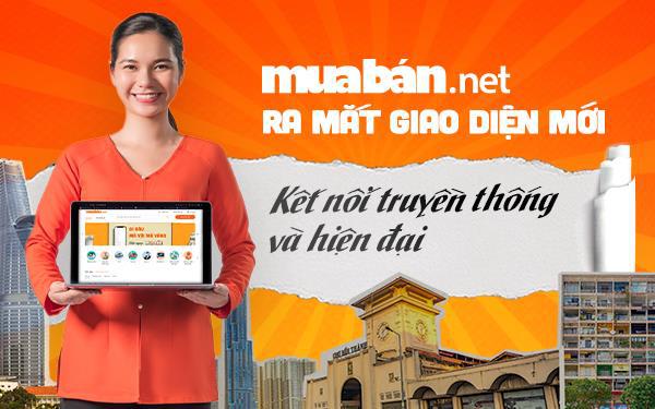 Mua Bán ra mắt giao diện mới, kết nối giữa truyền thống và hiện đại