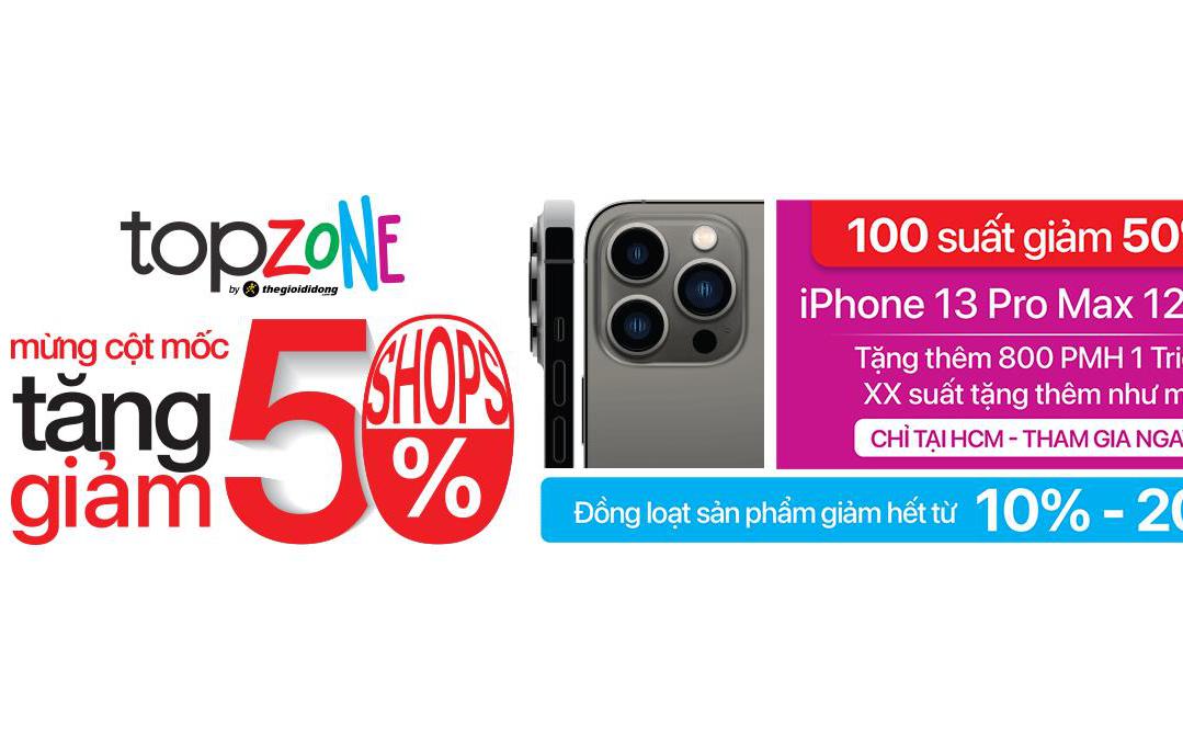 Nhanh tay kẻo lỡ: TopZone tung 100 suất 'tậu' iPhone 13 Promax giá chỉ 17 triệu