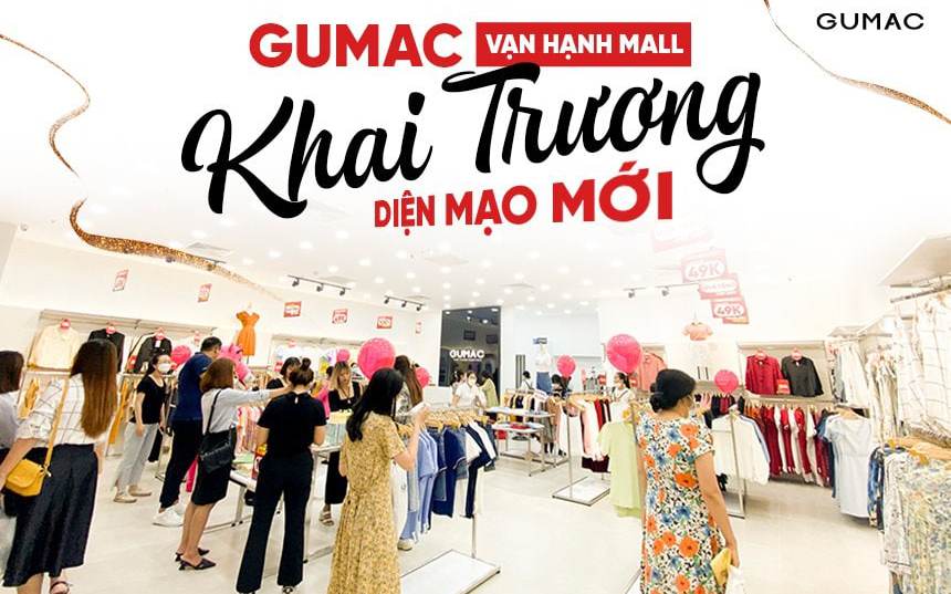 GUMAC Vạn Hạnh Mall khai trương diện mạo mới