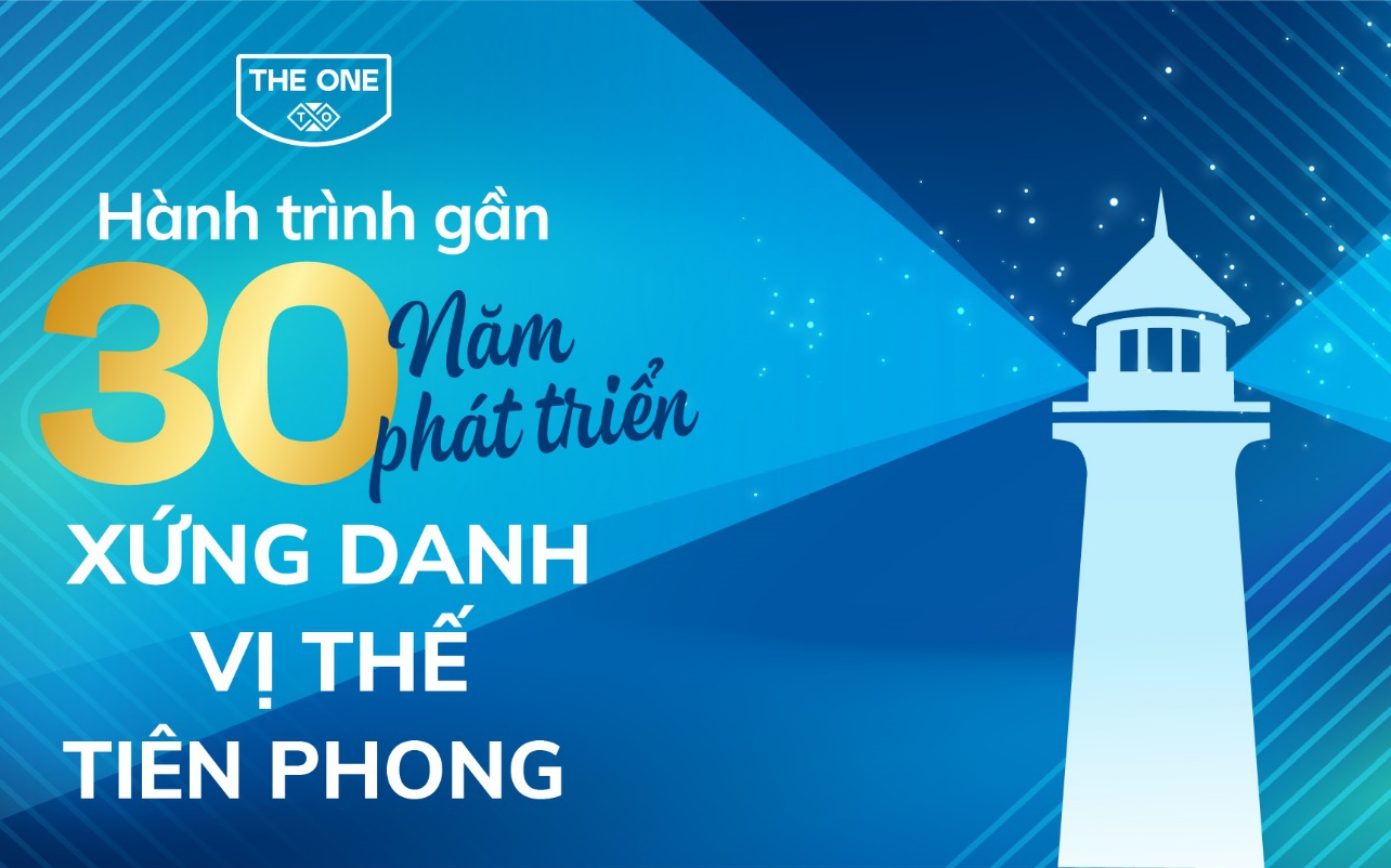 Hành trình gần 30 năm phát triển xứng danh vị thế tiên phong