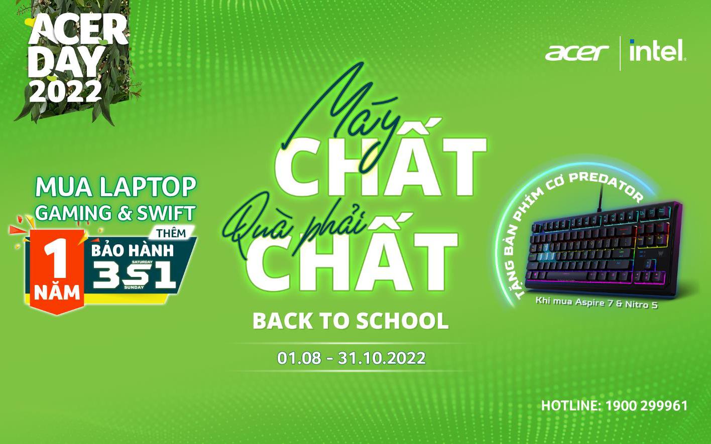 Ưu đãi lớn nhất năm của Acer: Acer Back to School - “Máy chất quà phải chất”