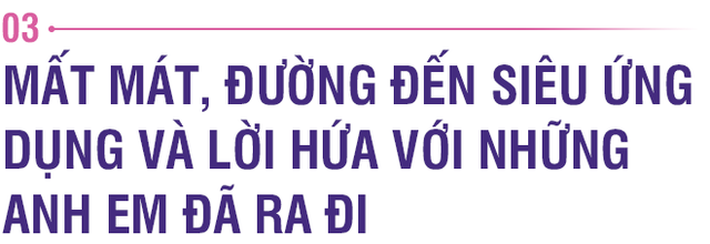 Sếp MoMo kể chuyện 10 năm làm ví điện tử: Giấc mơ từ quán nước mía, 2 lần ‘chết’, mất nhiều anh em chủ chốt vì đời không như mơ! - Ảnh 11.