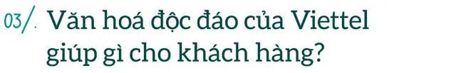 Những bí mật về môi trường làm việc tại Viettel Solutions - Ảnh 5.