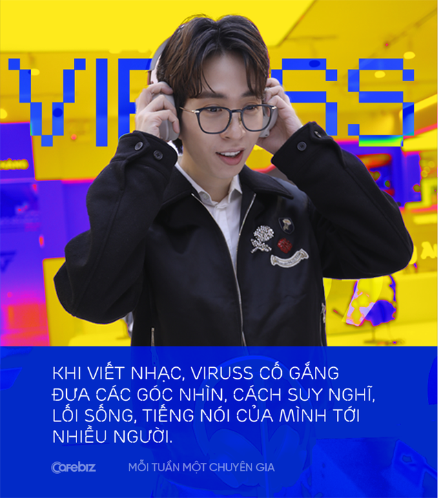 ViruSs Đặng Tiến Hoàng: Được làm công viêc bạn yêu thích và hạnh phúc, tức là bạn đang SỐNG mỗi ngày - Ảnh 4.